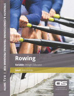 DS Performance - Strength & Conditioning Training Program for Rowing, Strength, Amateur