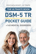 DSM-5-TR Pocket Guide: A Practical Handbook for Mental Health Professionals and Students