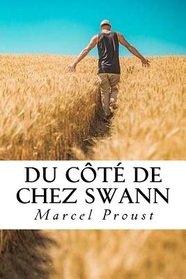 Du c?t? de chez Swann - Quilarque, Edward (Editor), and Proust, Marcel