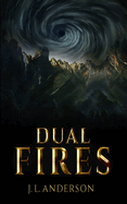 Dual Fires