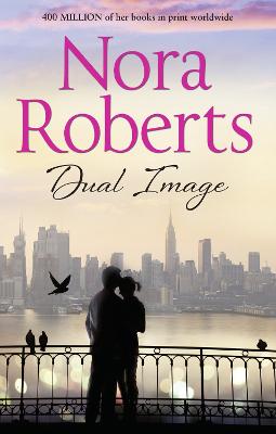 Dual Image - Roberts, Nora