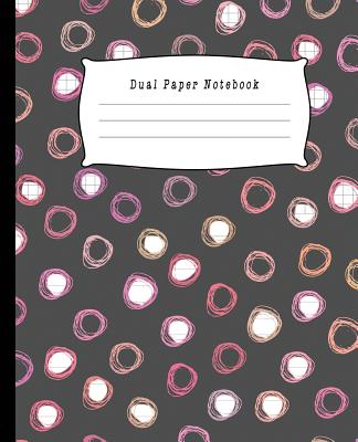 Dual Paper Notebook: Composition Book Half Lined and Half Graph 5x5 on Same Page, Coordinate, Grid, Squared, Math Paper, Diary Journal Organizer to Get Creative. - O Pitt, Craig