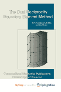 Dual Reciprocity Boundary Element Method