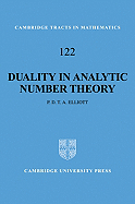 Duality in Analytic Number Theory