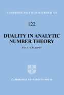 Duality in Analytic Number Theory