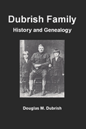Dubrish Family History and Genealogy