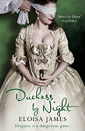 Duchess by Night: The Scandalous and Unforgettable Regency Romance