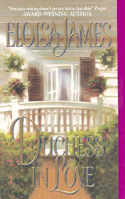 Duchess in Love - James, Eloisa