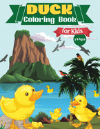 Duck Coloring Book for Kids Ages 4-8