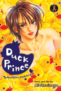 Duck Prince: Transformation Bk. 1
