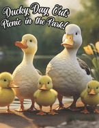 Ducky Day Out: Picnic in the Park!