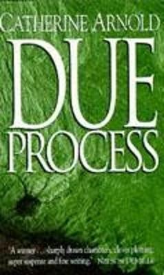 Due Process - Arnold, Catherine