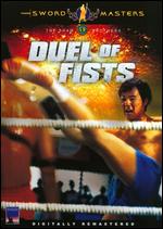 Duel of Fists - Chang Cheh