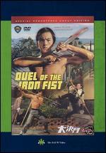 Duel of the Iron Fist - Chang Cheh