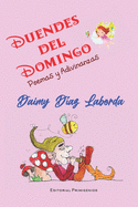 Duendes del domingo: Poemas y adivinanzas