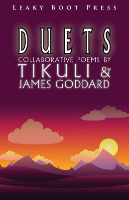 Duets - Tikuli, and Goddard, James