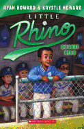 Dugout Hero (Little Rhino #3)