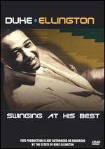 Duke Ellington: Swinging At His Best