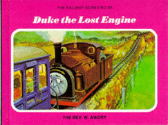 Duke the Lost Engine - Awdry, Wilbert Vere, Reverend