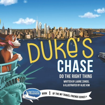 Duke's Chase: Do the Right Thing - Zundel, Laurie