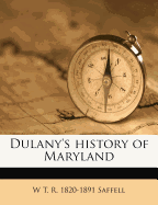 Dulany's History of Maryland