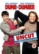Dumb and Dumber (Uncut) - Peter Farrelly