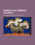 Dumbleton Common (Volume 2)