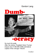 Dumbocracy