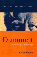 Dummett: Philosophy of Language