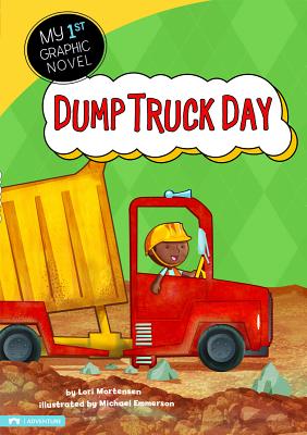 Dump Truck Day - Meister, Cari