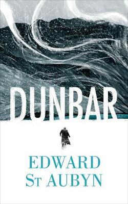 Dunbar - St Aubyn, Edward