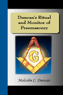 Duncan's Ritual and Monitor of Freemasonry