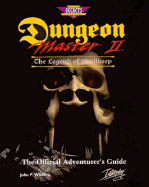 Dungeon Master II: The Legend of Skullkeep: The Official Adventurer's Guide