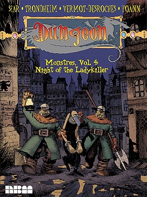 Dungeon: Monstres - Vol. 4: Night of the Ladykiller: Volume 4 - Sfar, Joann