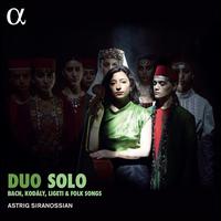 Duo Solo: Bach, Kodly, Ligeti & Folk Songs - Astrig Siranossian (vocals); Astrig Siranossian (cello)