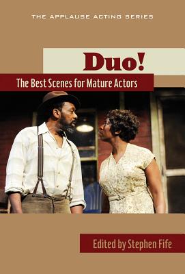 Duo!: The Best Scenes for Mature Actors - Fife, Stephen (Editor)