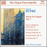 Dupr: Works for Organ, Vol. 7 - Mary Preston (organ)