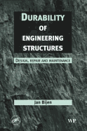 Durability of Engineering Structures: Design, Repair and Maintenance