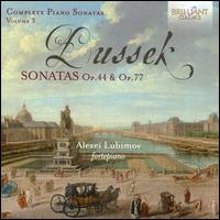 Dussek: Complete Piano Sonatas, Vol. 3: Sonatas Op. 44 & Op. 77 - Alexei Lubimov (piano)