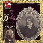 Dussek: Piano Works, Vol. 3 - Frederick Marvin (piano)