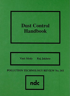 Dust Control Handbook - Mody, V, and Jakhete, R