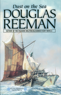 Dust on the Sea - Reeman, Douglas