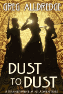 Dust to Dust: The Slaughter Sisters