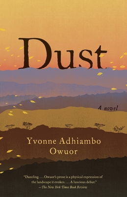 Dust - Owuor, Yvonne Adhiambo