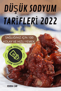 DuSuk Sodyum TarIflerI 2022