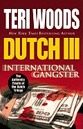 Dutch III: International Gangster