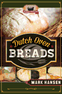 Dutch Oven Breads