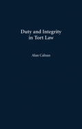 Duty and Integrity in Tort Law - Calnan, Alan