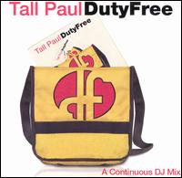Duty Free - Tall Paul