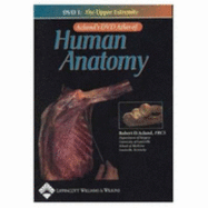 DVD Atlas of Human Anatomy: Upper Extremity DVD 1: Single User